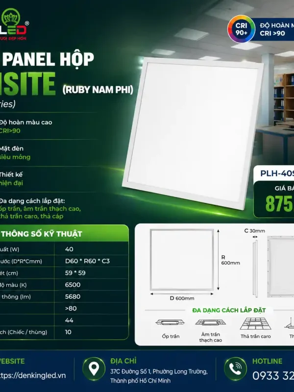 Đèn led Panel Hộp Kingled Dòng Zoisite 40W kích thước D600xR600xC30mm lỗ khoét 590x590mm