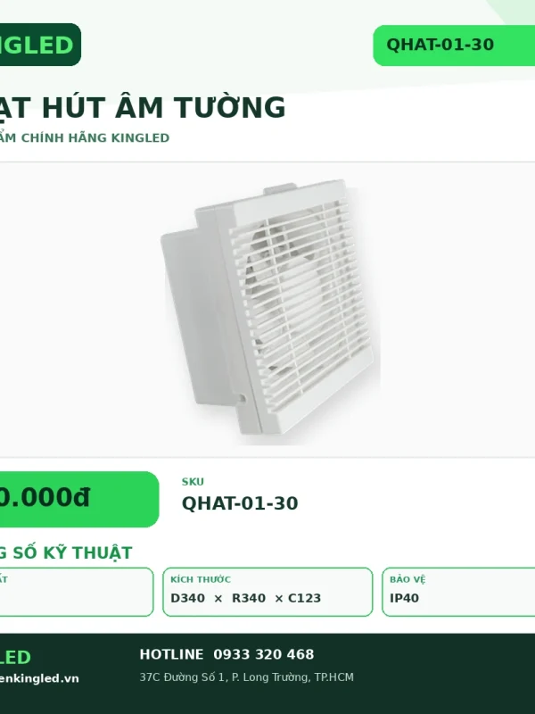 Quạt Hút Âm Tường Kingled Động cơ 100% dây đồng 40W kích thước D340xR340xC123mm lỗ khoét 300x300mm