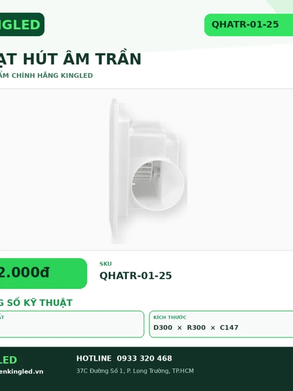 Quạt Hút Âm Trần Kingled Ống gió Ø100mm 35W kích thước D300xR300xC147mm lỗ khoét 250x250mm