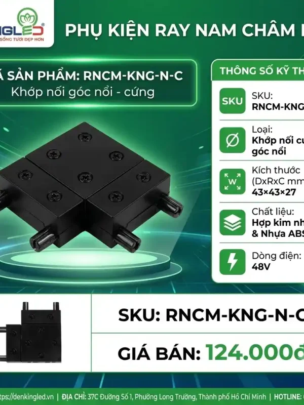 Phụ Kiện Ray Nam Châm Siêu Mỏng Kingled Khớp nối góc nổi - cứng kích thước 43x43x27mm