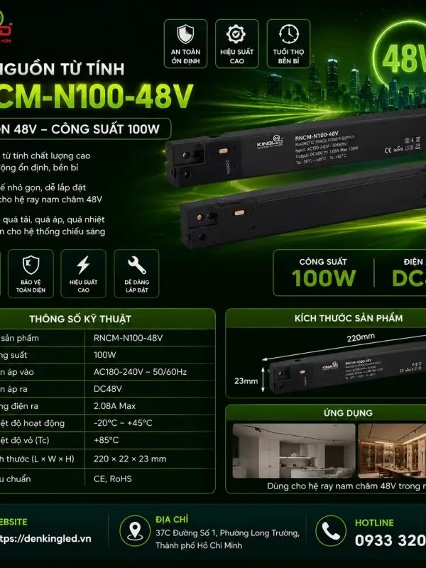 Phụ Kiện Ray Nam Châm Siêu Mỏng Kingled Bộ nguồn 48V 100W kích thước 208x26x24mm
