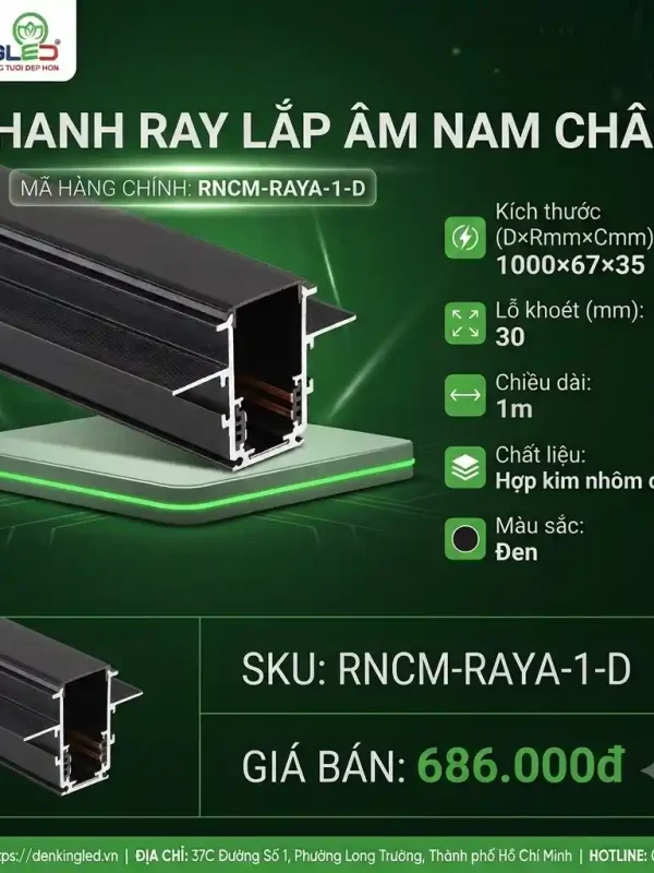 Phụ Kiện Ray Nam Châm Siêu Mỏng Kingled Thanh ray lắp âm kích thước 1000x67x35mm lỗ khoét 30mm