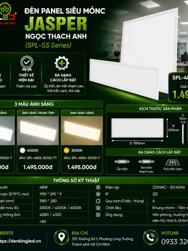 Đèn led Panel Siêu Mỏng Kingled Dòng Jasper 48W kích thước D1200xR300xC10mm lỗ khoét 1180x280mm